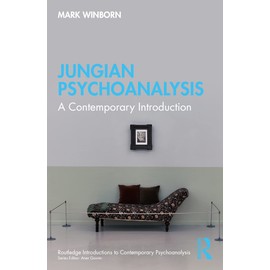 Jungian Psychoanalysis: A Contemporary Introduction