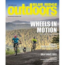 Blue Ridge Outdoors Magazine September 2024 Fall Biking Issue NEW