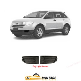 Vantage Auto Parts - Front Fog Light Covers Right Passenger & Left Driver Side Compatible with Ford Edge 2007-2010 | DIRECT REPLACEMENT | 7T4Z17E810A 7T4Z17E811A | FO1039110 FO1038110