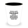 Massage Therapis Funny Shot Glass Ideas for Birthday or Christmas.