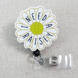 I Need a Raisey Badge Reel, Funny Nurse Badge Holder, Sarcastic Retractable ID Office Badge, Funny Non-Daisy Award Badge, Funny Teacher Gifts, Sassy Badge Reel, Customer Service Badge Clip