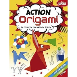Action Origami - Faltfiguren zum aktiven Spielen: mit 24 Blatt farbigem Origami-Papier