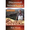 Discovered- Noah's Ark Revised and Updated