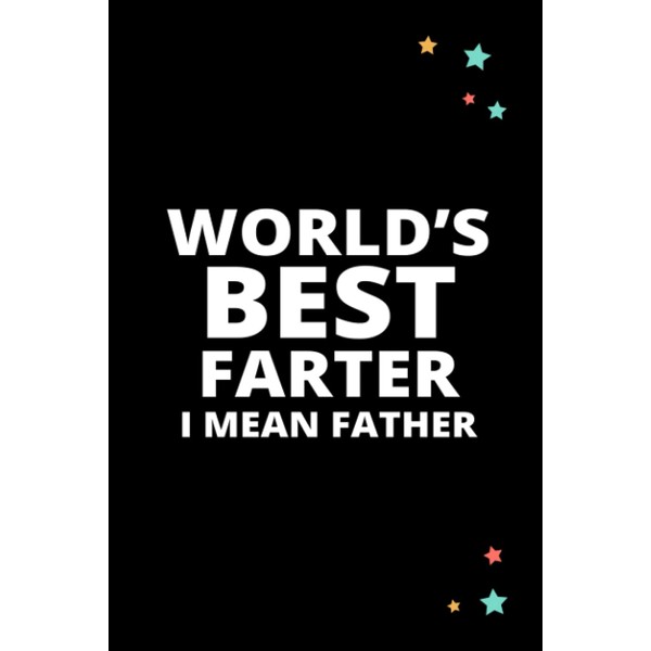World's Best Farter I Mean Father - World environment day: