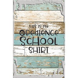 This is my obedience school shirt paw print dog funny training White Wall Art Decor Funny Gift