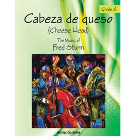 Cabeza de Queso (Cheese Head)