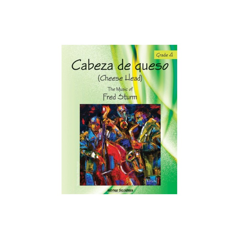 Cabeza de Queso (Cheese Head)