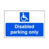 Disabled parking only - parking sign - disable signage -