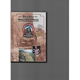 Tracks Through Time, A Living History of the Durango & Silverton Narrow Gauge Railroad Museum