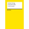 Schachnovelle. Studienausgabe: Zweig, Stefan – Deutsch-Lektüre, Deutsche Klassiker der Literatur