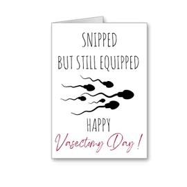 Funny Vasectomy Card snipped but still equipped