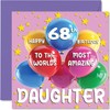 Stuff4 68th Daughter Birthday Card - World's Most Amazing Daughter