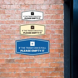 Signs ByLITA Fancy If the Trash Can is Full, Please Empty It Sign (Brushed Gold) - Small