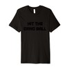 Retro Hit the Dang Ball, Baseball Saying Cool Apparel Premium