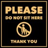 Square Please Do Not Sit Here Thank You Door or