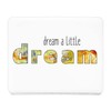 Mauspad aus Kunstleder Dream A Little Dream Inspiration Motivation