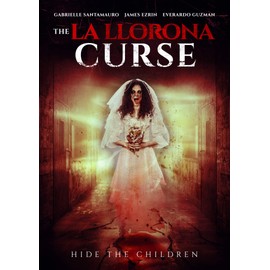 La Llorona Curse, The