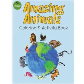 Amazing Animals Coloring And Activity Book
