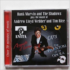 Hank Marvin and The Shadows Play the Music of Andrew Lloyd Webber and Tim Rice