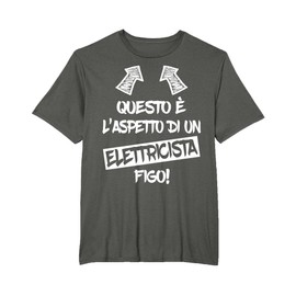 ELETTRICISTA FIGO regalo divertente migliori elettricisti Maglietta