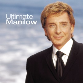 Ultimate Manilow [U.S.]