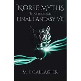 Norse Myths That Inspired Final Fantasy VII