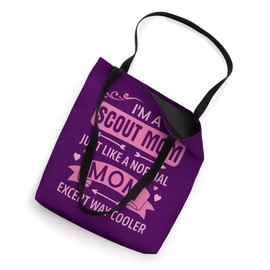 Scout Mom Like A Normal Mom Except Way Cooler Scout Mom Tote Bag
