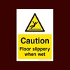 Caution Floor Slippery when wet Plastic Sign - Toilet, Water,
