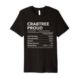 Crabtree, Washington Proud Nutrition Facts Premium T-Shirt