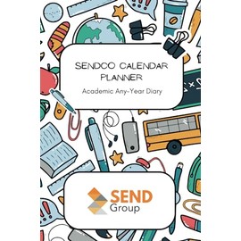 SENDCO Calendar Planner and Academic Any-Year Diary
