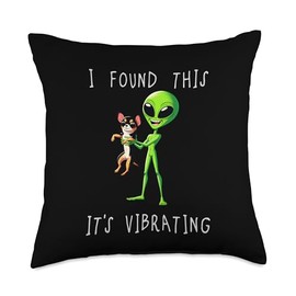 Funny Black Tri Chihuahua Alien I Found This It Vibrating Throw Pillow