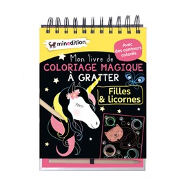 Mon livre de coloriage magique à gratter - Filles & licornes: Avec un crayon en bois