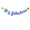 80 & Fabulous Banner,Pre-Strung,No Assembly Required,Funny Blue Paper Glitter Party