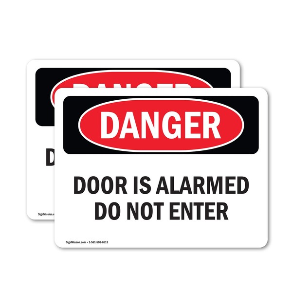 (2 Pack) Door Is Alarmed Do Not Enter OSHA Danger