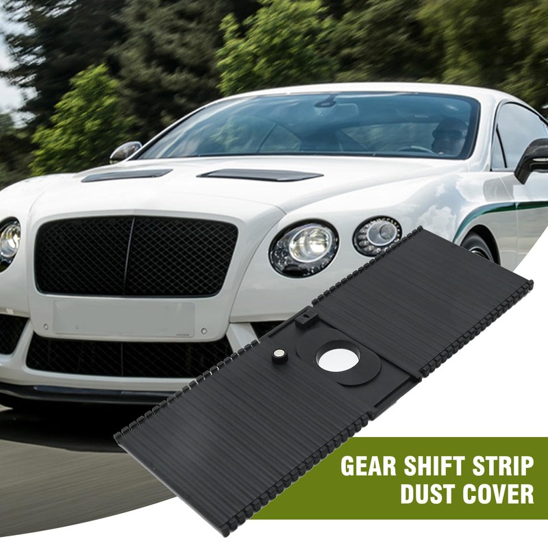Gear Shift Strip Dust Cover, Replacement for LHD Bentley Continental