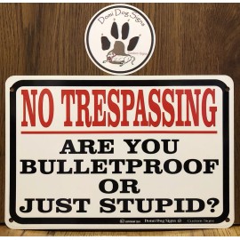 Domi Dog Signs Metal No Trespassing Sign 8"x12" USA Made