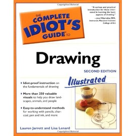 The Complete Idiot's Guide to Drawing, 2E