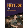 First Job 101: A Teen Guide to Employment (Fund Your