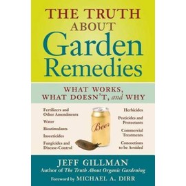 The Truth About Garden Remedies: What Works, What Doesn't, and Why - GOOD