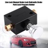 Line Lock Manual Brake Lock Hydraulic Brake Park Lock Pressure