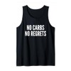 No Carbs No Regrets Carnivore Diet Tank Top