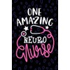 One Amazing Neuro Nurse: Blank Lined Journal Notebook for Registered