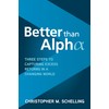 Better than Alpha: Three Steps to Capturing Excess Returns in
