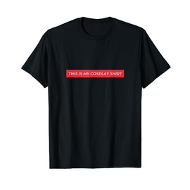 This Is My Cosplay Shirt - White on Red Background T-Shirt