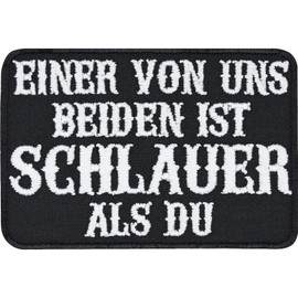 Heavy Metal Patch Funny "Einer von uns ist schlauer als du" Biker Patch with Saying Embroidered Iron-On Transfer Fun Gift Application for All Fabrics & Leather 75 x 50 mm