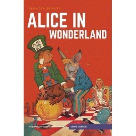 Alice in Wonderland (Classics Illustrated)