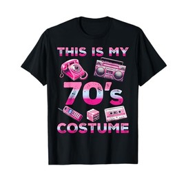 This is my 70's Costume Outfit Seventies Retro Party T-Shirt