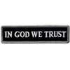 In God We Trust We Believe in God Embroidered Velcro
