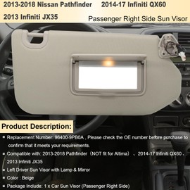Passenger Right Side Sun Visor Replacement Compatible with2013-2018 Pathfinder 2014-17 Infiniti QX60 and 2013 Infiniti JX35 with Lamp & Mirror Replaces 96400-9PB0A Color Beige