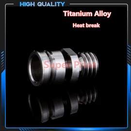 Super Print CR10 Titanium Alloy HeatBreak for All Metal Hotend Ender 3/Ender 3 V2 /Ender 5 /Pro CR-10/ CR10S/ CR-10S PRO.1.75 mm Filament Smooth. (2 Pieces)